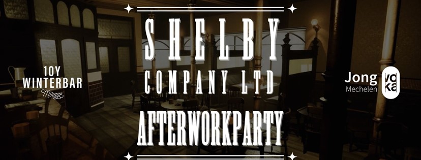 Activiteit 22/12: Shelby Company Ltd. afterwork party