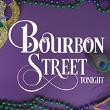 Activiteit 02/06: Bourbon Street, Tonight!
